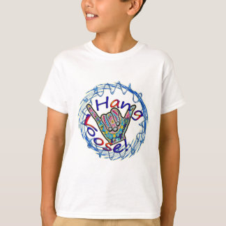 SHAKA. HANG LOOSE! T-SHIRT