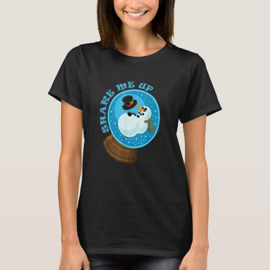 Shake Me Up Snowman Snow globe T-shirt (Voorkant)