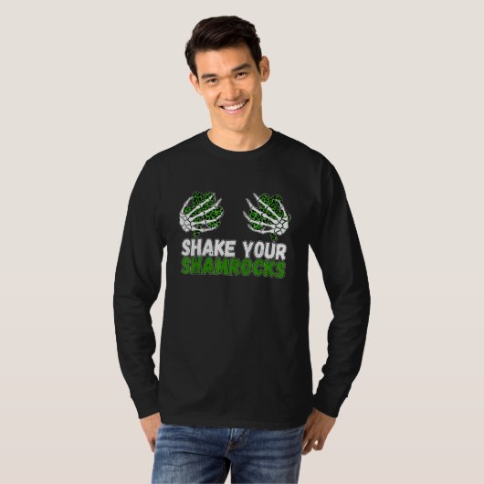 Shake Your Shamrocks Clover Chest Skeleton Hand Pa T-shirt (Voorkant volledig)