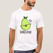 Shakes-pear Funny Pear Fruit Pun T-shirt (Voorkant)