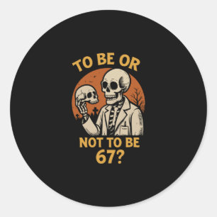 Shakespeare 67 Meme Grappig Skelet Nerdy Halloween Ronde Sticker