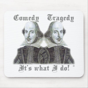 Shakespeare - Dat is wat ik doe! Muismat