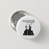 Shakespeare Funny Quote Ronde Button 3,2 Cm (Voorkant /achterkant)