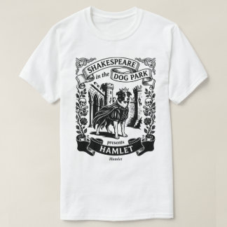 Shakespeare in de Hondenspeeltuin - Hamlet T-shirt