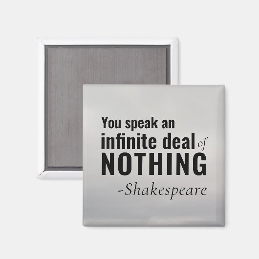 Shakespeare Insult existential Speak NIETS Magneet (Voorkant / Achterkant)