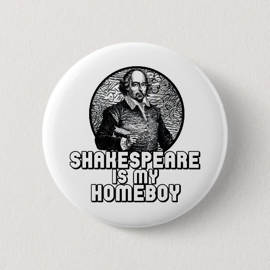 Shakespeare is mijn huisjongen ronde button 5,7 cm (Voorkant)