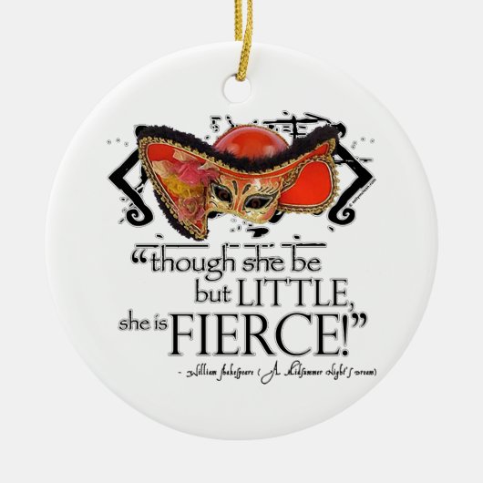 Shakespeare MidSummer Night's Dream Fierce Quote Keramisch Ornament (Voorkant)