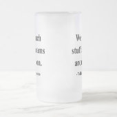 Shakespeare Quote 2a Matglas Bierpul (Center)