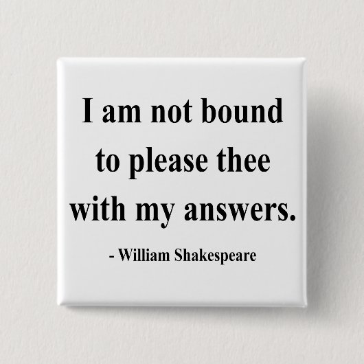 Shakespeare Quote 9a Vierkante Button 5,1 Cm (Voorkant)