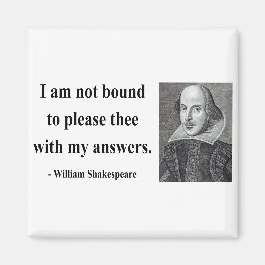 Shakespeare Quote 9b Magneet (Voorkant)