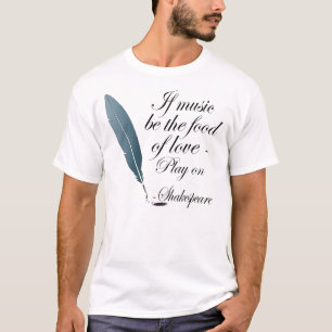 Shakespeare Quote Gift T Shirt