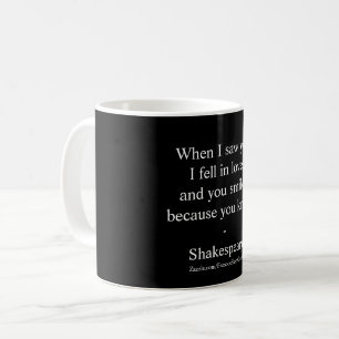 Shakespeare Quote - Ik ben verliefd Koffiemok