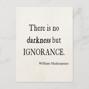 Shakespeare Quote No Darkness but Ignorance Quotte Briefkaart