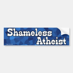 Shameless Atheïst Bumpersticker
