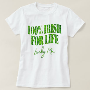 Shamrock Clovers 100% Irish Funny St Patrick's Day T-shirt