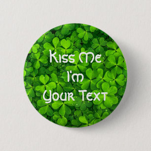 Shamrocks Clover leest St. Patrick's Day Kus me Ronde Button 5,7 Cm
