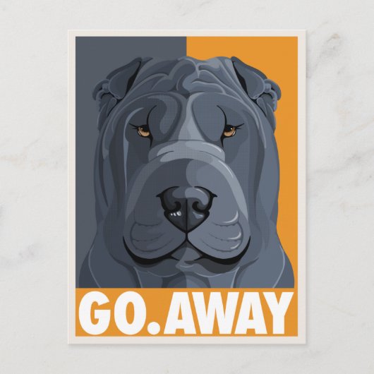 Shar Pei go Away Briefkaart (Voorkant)
