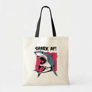 Shark AF!   Haaien Lovers Grafisch ontwerp   Haaie Tote Bag