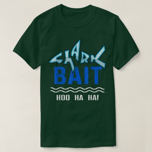 Shark Bait Hoo Ha Ha Funny TFunny Shark of Week T-shirt (Design voorkant)