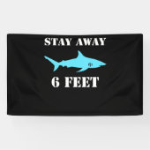 Shark Blijf weg 6 feet sociale vervorming Spandoek (Horizontaal)
