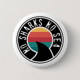 Shark Conservation No Sharks No Zee Button