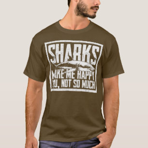 Shark Gifts voor Shark LoversFunny Sharks Happy T-shirt