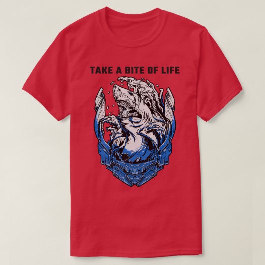 Shark Sayings Motivation Take A Bite Of Life T-shirt (Design voorkant)