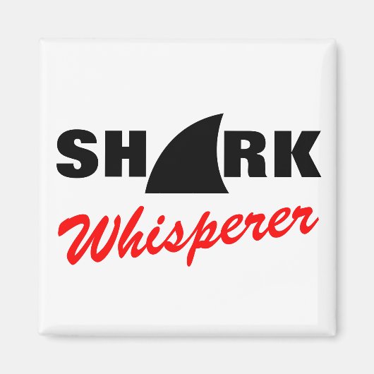 Shark whisperer magnet magneet (Voorkant)