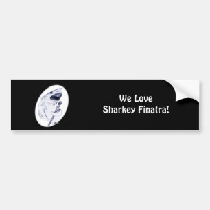 Sharkey Finatra Bumpersticker
