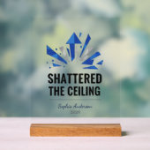 Shattered The Ceiling | Personalized (Neutre)