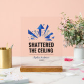 Shattered The Ceiling | Personalized Acryl Bord (Huwelijk)