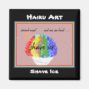 Shave Ice Haiku Art Magnet Magneet
