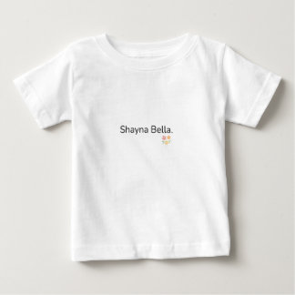 Shayna Bella Baby T-shirt