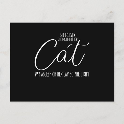 She Believed She Could But Cat Was Asleep On H Feestdagenkaart (Voorkant)