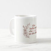 She Believed She Could Motivational Mug | Empowerm (Devant gauche)