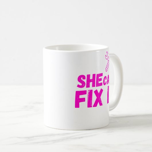 She Can Fix It DIY Mug Design (Devant droit)