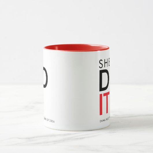 She Did It Red Graduation Statement Mug (Centre)