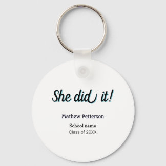 She did it simple black classy modern graduation sleutelhanger