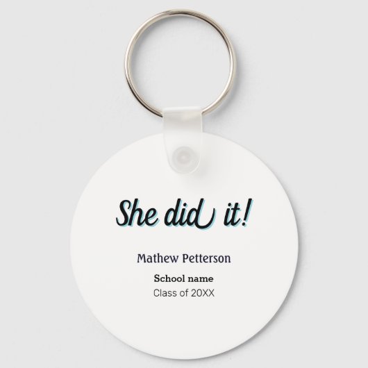She did it simple black classy modern graduation sleutelhanger (Voorkant)