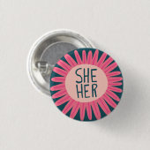 SHE / HER Pronouns Flower Pride Handbriefing Ronde Button 3,2 Cm (Voorkant /achterkant)