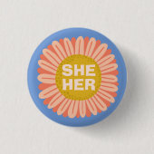 SHE / HER Pronouns Sunflower Daisy Pride Ronde Button 3,2 Cm (Voorkant)