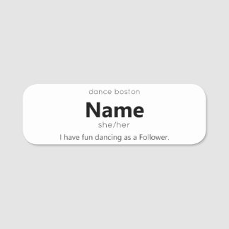 she/her WCS Follower Name Tag