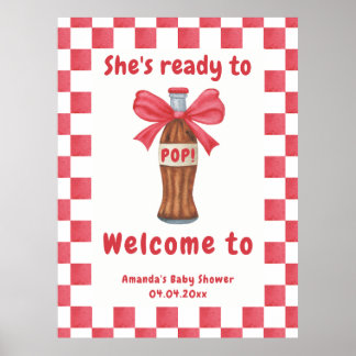 She is Ready to Pop Soda Bottle Baby Shower Poster