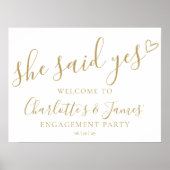 She Said Yes Engagement Party Gold Welcome Sign Poster (Voorkant)