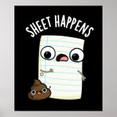 Sheet Happens Funny Paper Pun Dark BG Poster (Voorkant)