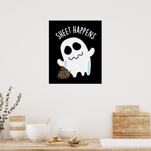 Sheet Happens Grappige Ghost Pun Donker BG Poster (Keuken)