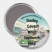 Shelby Loves Willis Sandwich Shop Frigo Magnet (Recto/Verso)
