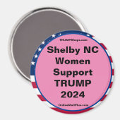 Shelby NC Women Support TRUMP 2024 Fridge Magnet (Recto/Verso)