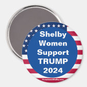 Shelby Women Support TRUMP 2024 Patriotic Magnet (Recto/Verso)