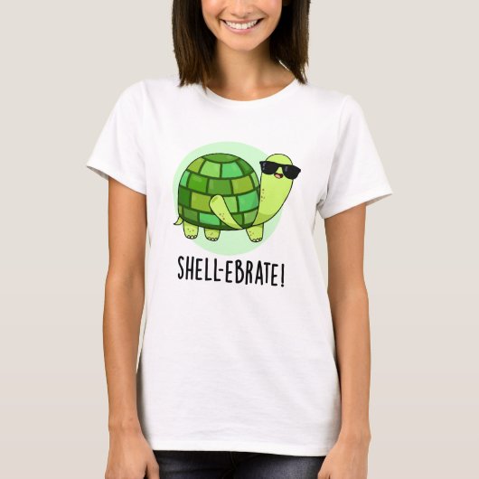 Shell-ebrate Grappige Tortoise Dierlijke Pun T-shirt (Voorkant)